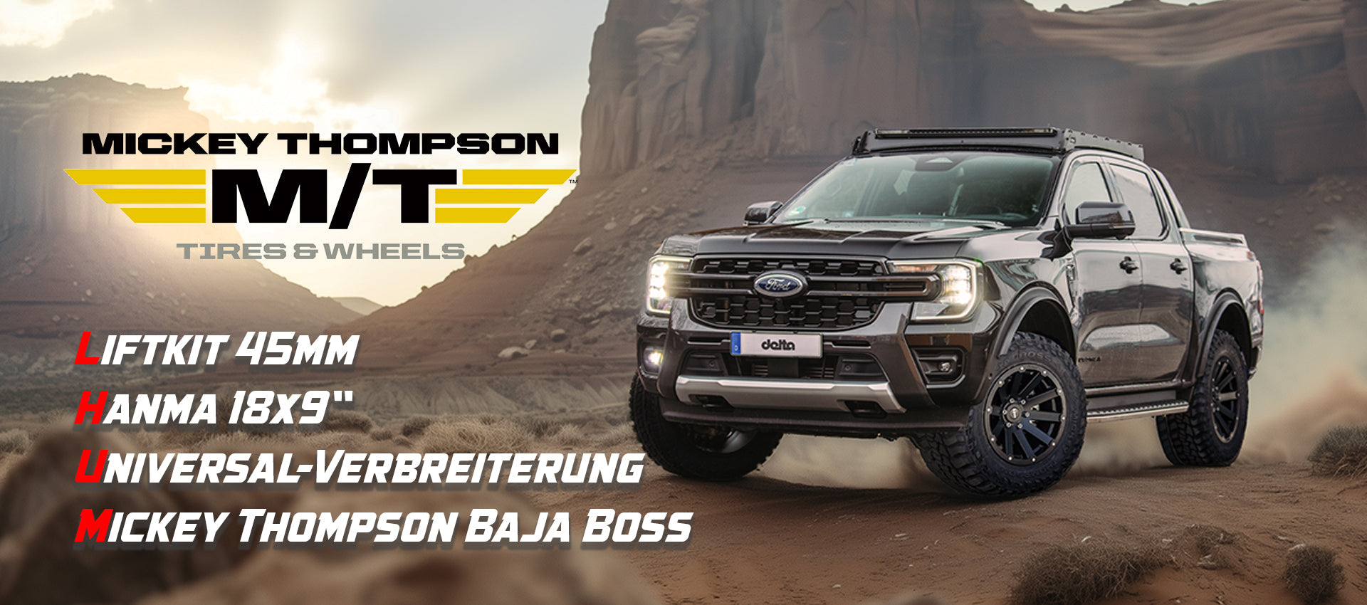 Complete Ford Ranger conversion with lift kit, Hanma and Mickey Thompson 33x12.5R18